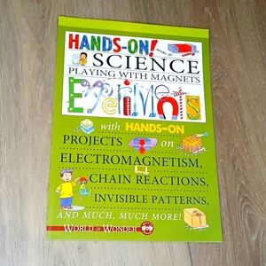 Hands-On! Science Playing With Magnets Experiments & Projects For Kids